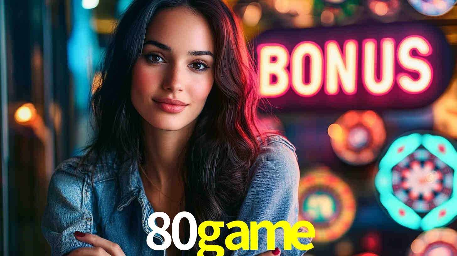 80game - Plataforma Segura e Regulamentada - 80game.com