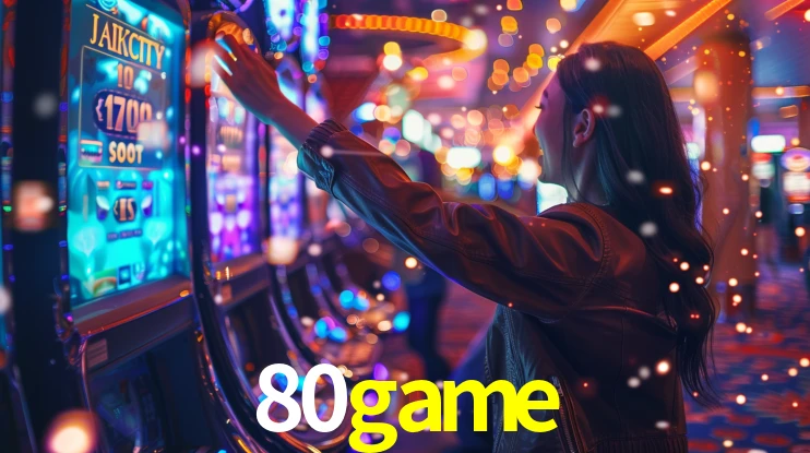 Explore as vantagens do 80game: serviço profissional e confiabilidade